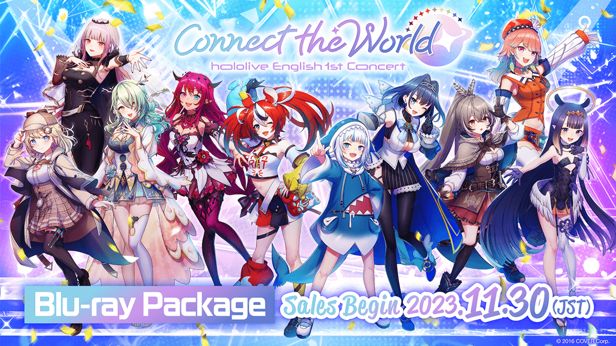 「ホロライブEnglish」初のライブ《hololive English 1st Concert -Connect the World-》のBlu-rayが、本日より受注受付開始！